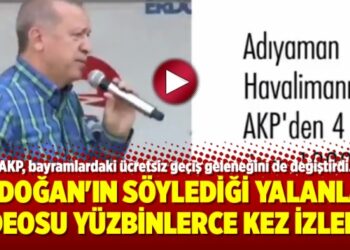 Erdoğan’ın söylediği yalanlar videosu yüzbinlerce kez izlendi