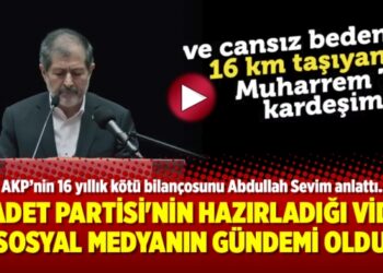 Saadet Partisi’nin hazırladığı video sosyal medyanın gündemi oldu