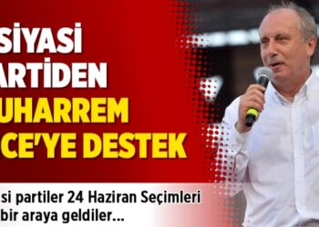 9 siyasi partiden Muharrem İnce’ye destek