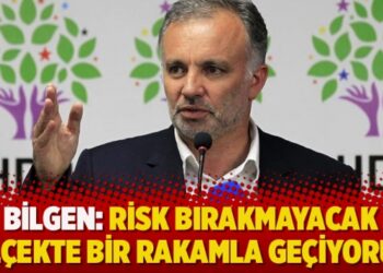 Ayhan Bilgen: Risk bırakmayacak ölçekte bir rakamla geçiyoruz barajı