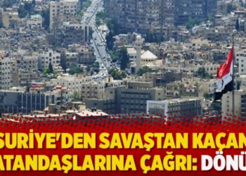 Suriye’den savaştan kaçan vatandaşlarına çağrı: Dönün
