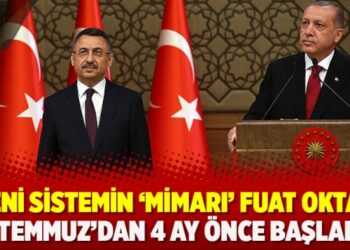 Yeni sistemin ‘mimarı’ Fuat Oktay: 15 Temmuz’dan 4 ay önce başladık