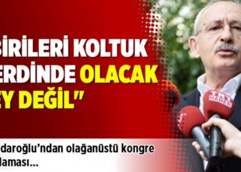 Kılıçdaroğlu’ndan olağanüstü kongre açıklaması