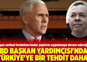 ABD Başkan Yardımcısı’ndan Türkiye’ye bir tehdit daha!
