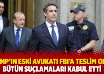Trump’ın eski avukatı FBI’a teslim oldu, bütün suçlamaları kabul etti