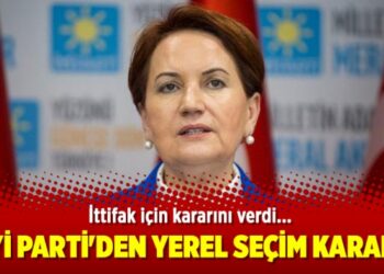 İYİ Parti’den yerel seçim kararı