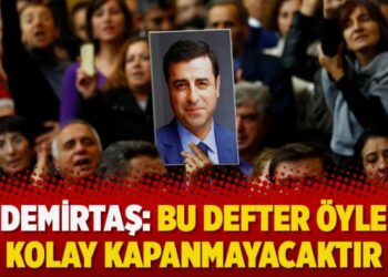 Demirtaş: Bu defter öyle kolay kapanmayacaktır