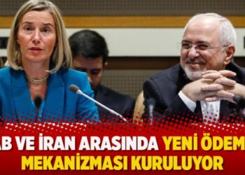 AB ve İran arasında yeni ödeme mekanizması kuruluyor