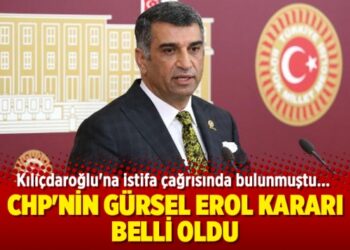 CHP’nin Gürsel Erol kararı belli oldu