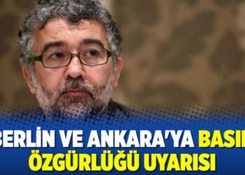 Berlin ve Ankara’ya basın özgürlüğü uyarısı
