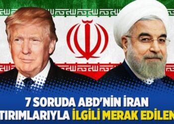 7 soruda ABD’nin İran yaptırımlarıyla ilgili merak edilenler