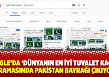 Google’da ‘dünyanın en iyi tuvalet kağıdı’ aramasında Pakistan bayrağı çıkıyor