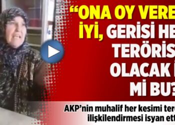 AKP’ye ‘teyze’ isyanı: Ona oy veren iyi, gerisi hep terörist, olacak iş mi bu?