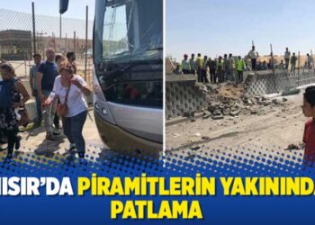Mısır’da piramitlerin yakınında patlama
