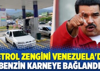 Petrol zengini Venezuela’da benzin karneye bağlandı