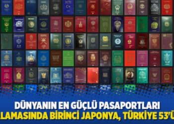 Dünyanın en güçlü pasaportları sıralamasında birinci Japonya, Türkiye 53’üncü