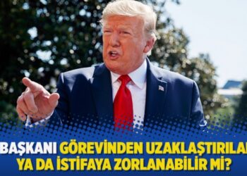 Trump’ın azil süreci: ABD Başkanı görevinden uzaklaştırılabilir ya da istifaya zorlanabilir mi?