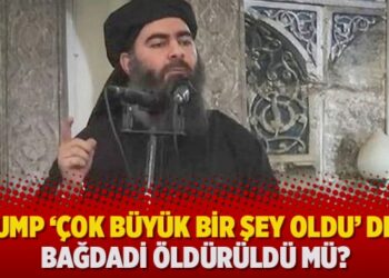 Trump ‘Çok büyük bir şey oldu’ dedi: Bağdadi öldürüldü mü?