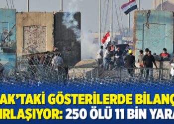Irak’taki gösterilerde bilanço ağırlaşıyor: 250 ölü 11 bin yaralı