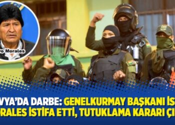 Bolivya’da darbe: Genelkurmay Başkanı istedi, Morales istifa etti, tutuklama kararı çıktı