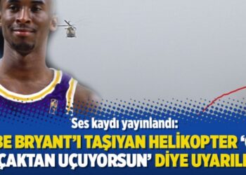 Ses kaydı yayınlandı: Kobe Bryant’ı taşıyan helikopter ‘çok alçaktan uçuyorsun’ diye uyarılmış