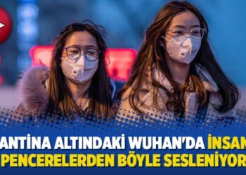 Karantina altındaki Wuhan’da insanlar pencerelerden böyle sesleniyor