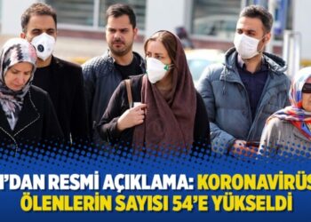 İran’dan resmi açıklama: Koronavirüsten ölenlerin sayısı 54’e yükseldi