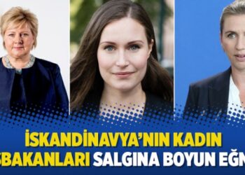 İskandinavya’nın kadın başbakanları salgına boyun eğmedi