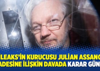 WikiLeaks’in kurucusu Julian Assange’ın iadesine ilişkin davada karar günü