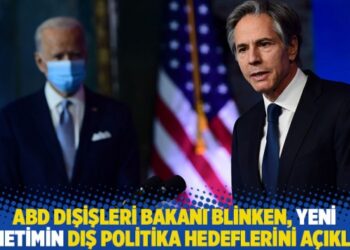 ABD Dışişleri Bakanı Blinken, yeni yönetimin dış politika hedeflerini açıkladı
