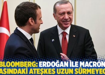 Bloomberg: Erdoğan ile Macron arasındaki ateşkes uzun sürmeyecek