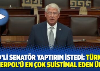 ABD’li Senatör yaptırım istedi: Türkiye İnterpol’ü en çok suistimal eden ülke