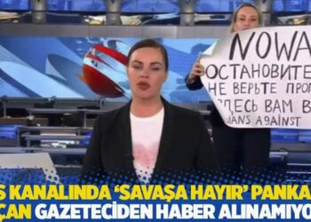 Rus kanalında ‘Savaşa hayır’ pankartı açan gazeteciden haber alınamıyor