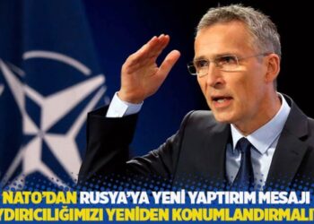 NATO’dan Rusya’ya yeni yaptırım mesajı: Caydırıcılığımızı yeniden konumlandırmalıyız