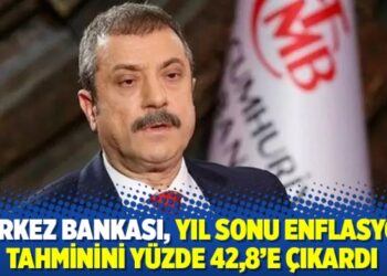 Merkez Bankası, yıl sonu enflasyon tahminini yüzde 42,8’e çıkardı