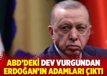 ABD’deki dev vurgundan Erdoğan’ın adamları çıktı