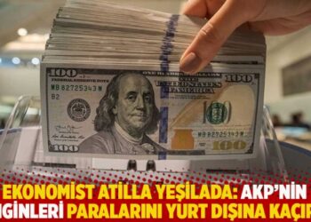 Ekonomist Atilla Yeşilada: AKP’nin zenginleri paralarını yurt dışına kaçırdı!