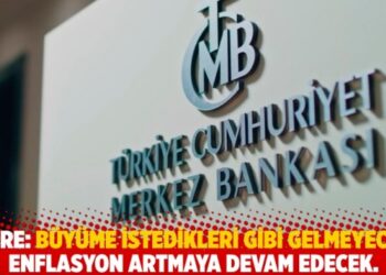 Cibre: Büyüme istedikleri gibi gelmeyecek. Enflasyon artmaya devam edecek