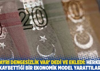 ‘Üç ayrı dengesizlik var’ dedi ve ekledi: Herkesin kaybettiği bir ekonomik model yarattılar