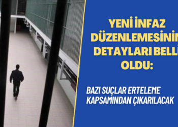 Yeni infaz düzenlemesinin detayları belli oldu: Bazı suçlar erteleme kapsamından çıkarılacak
