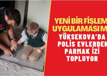 Yüksekova’da polis evlerden parmak izi topluyor: Yeni bir fişleme uygulaması mı?