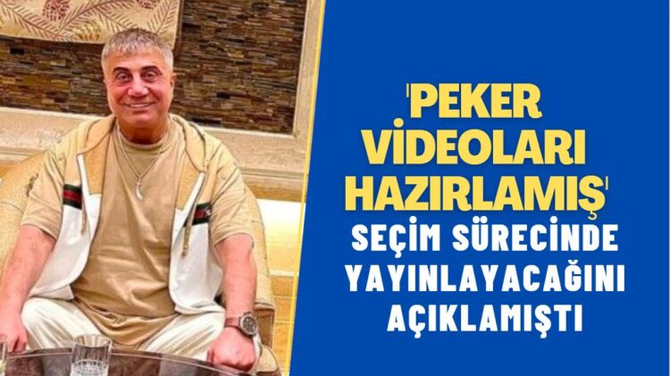 Gazeteci Seyhan Avşar: ‘Sedat Peker seçim sürecinde yayınlayacağı videoların hazırlıkları tamamladı’