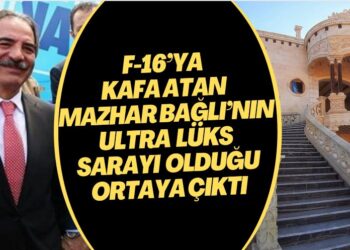 F-16’ya kafa atan AKP’li Mazhar Bağlı kendine ultra lüks saray yaptırmış