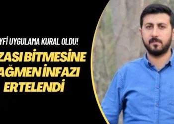 Keyfi uygulama kural oldu! Cezası bitmesine rağmen infazı ertelendi