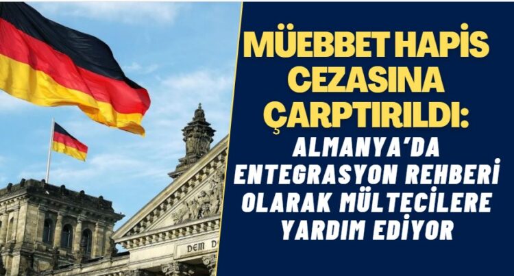 Eski Türk askeri üç müebbet hapis cezasına çarptırıldı: Şimdi Almanya’da entegrasyon rehberi olarak mültecilere yardım ediyor.