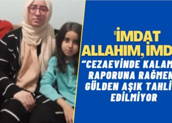 “Cezaevinde kalamaz” raporuna rağmen tahliye edilmeyen kanser hastası Gülden Aşık: İmdat Allahım, imdat!