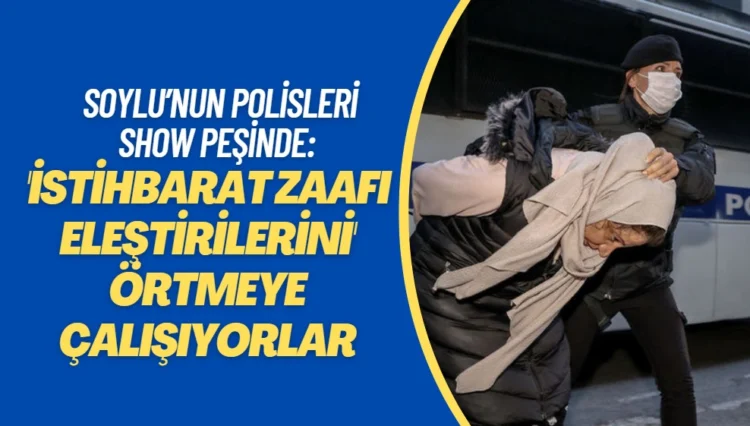 Sabah, Soylu’nun polislerinin nasıl show peşinde olduklarını ifşa etti: Arka kapıdan indirip, ön kapıdan bindirdiler