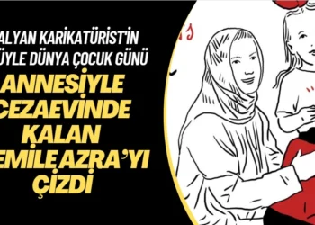 İtalyan karikatürist, Dünya Çocuk Günü için annesiyle cezaevinde kalan Cemile Azra’yı çizdi