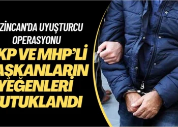 AKP ve MHP’li başkanların yeğenleri uyuşturucudan tutuklandı