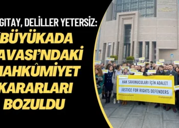 Yargıtay delilleri yetersiz buldu: ‘Büyükada Davası’ndaki mahkûmiyet kararlarını bozdu